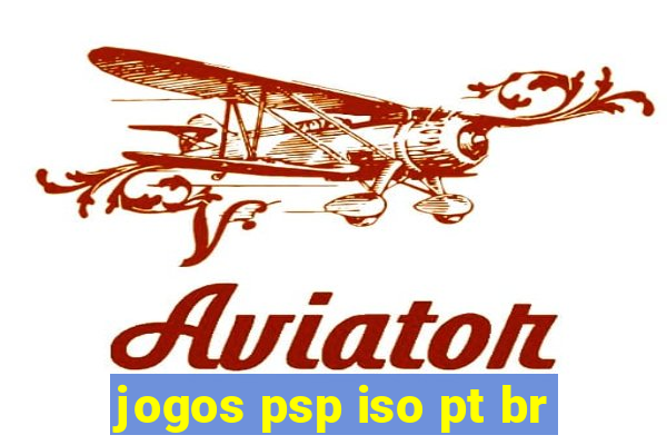 jogos psp iso pt br